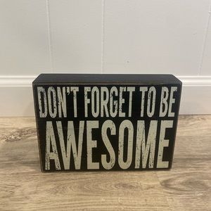 “DON’T FORGET TO BE AWESOME” trendy room decor